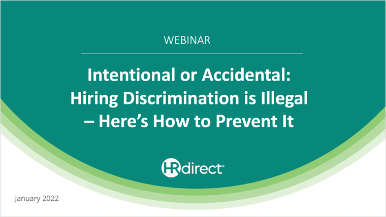 Intentional or Accidental: Hiring Discrimination is Illegal